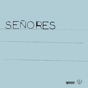 Señores EP