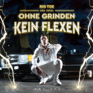 Ohne Grinden kein Flexen