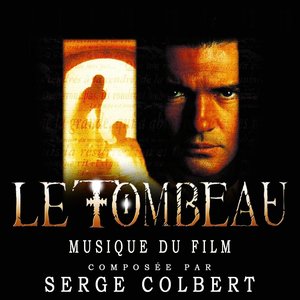 Le Tombeau (Musique du Film)