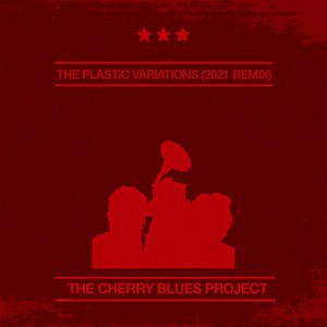 The Plastic Variations (2021 Remix)