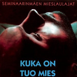 Kuka on tuo mies