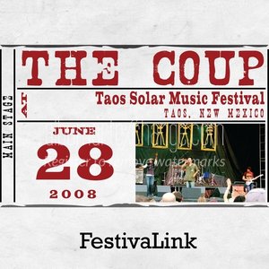 FestivaLink Presents the Coup At Taos Solar Music Festival 6/28/08