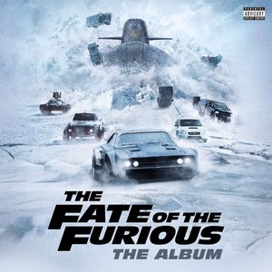 Fast & Furious 8: The Album [Explicit]