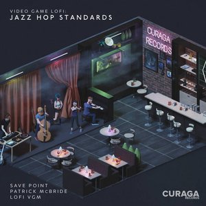 Video Game LoFi: Jazz Hop Standards