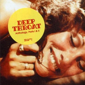 “Deep Throat Anthology, Parts I & II”的封面