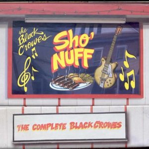 Sho' Nuff: The Complete Black Crowes