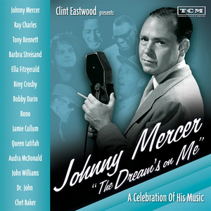 Bobby Darin & Johnny Mercer - Clint Eastwood Presents Johnny Mercer 