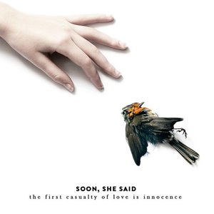 The First Casualty of Love Is Innocence