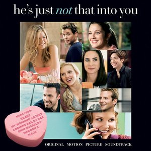 Image for 'He's Just Not That Into You: Original Motion Picture Soundtrack'