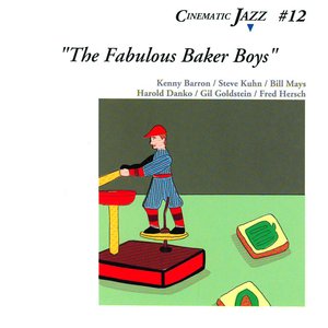 #12. The Fabulous Baker Boys