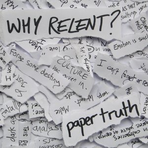 Why Relent?