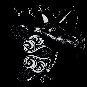 See You Space Cowboy - demo
