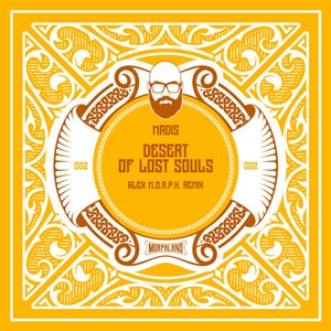 Desert of Lost Souls (Alex M.O.R.P.H. Remix)