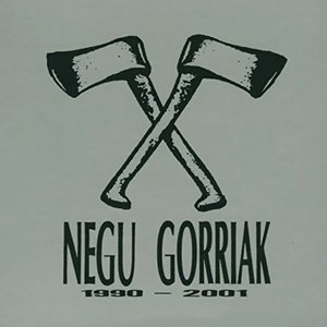 Negu Gorriak 1990 - 2001 (Zuzenean)