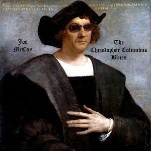 The Christopher Columbus Blues