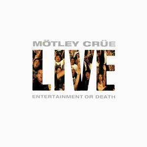 Immagine per 'Live: Entertainment Or Death'