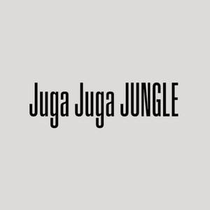 Juga Juga JUNGLE