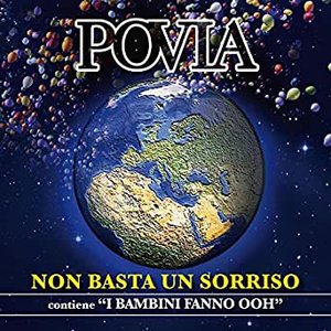 Povia - Non basta un sorriso Lyrics - Zortam Music