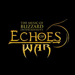 Imagem de 'Echoes of War: The Music of Blizzard Entertainment'