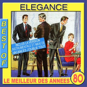 Best of Elégance (Le meilleur des années 80)