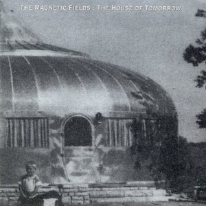 The House of Tomorrow