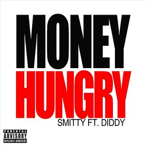 Money Hungry (feat. Diddy)