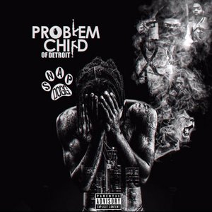 Problem Child Of Detroit