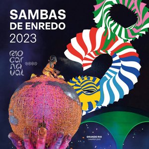 Imagem de 'Sambas de Enredo Rio Carnaval 2023'