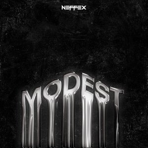 NEFFEX - Modest Lyrics - Zortam Music