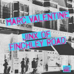 Jinx of Finchley Road
