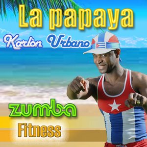 La Papaya (feat. DJ Emilio) [Zumba Latin Fitness]