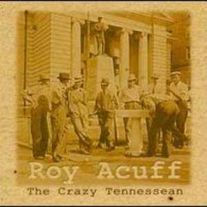 Image pour 'Roy Acuff And His Crazy Tennesseans'