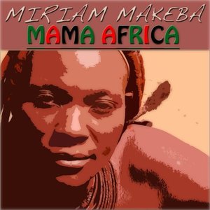 Mama Africa (42 Original Tracks - Remastered)