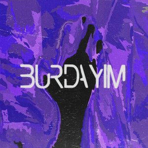 Burdayım - Single