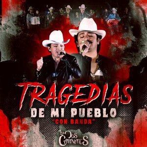 Tragedias de Mi Pueblo