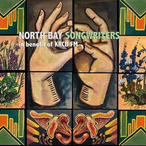 North Bay Songwriters: In Benefit Of Krcb-FM