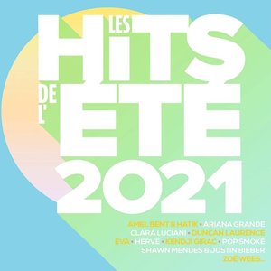 Les Hits de L'été 2021