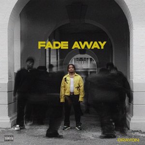 FADE AWAY