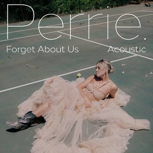 Forget About Us (Acoustic) - Single