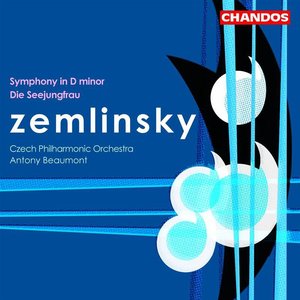 ZEMLINSKY: Seejungfrau (Die) / Symphony in D minor