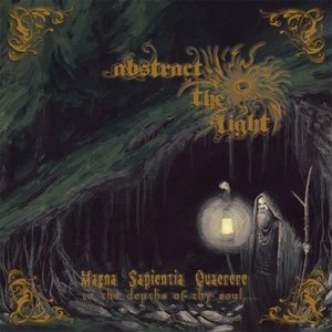 Magna Sapientia Quaerere - To the Depths of Thy Soul...