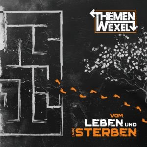 Vom Leben und (Aus)Sterben