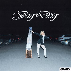 Big Dog - Single