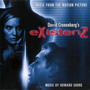 Existenz: Music from the Motion Picture