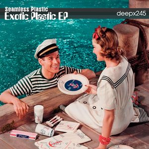 Exotic Plastic EP