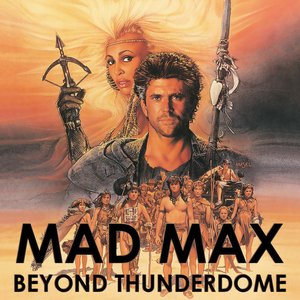 Mad Max: Beyond Thunderdome