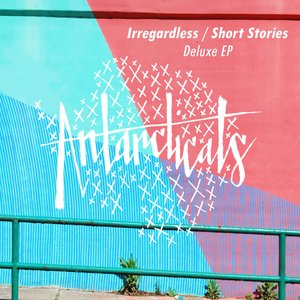 Irregardless / Short Stories
