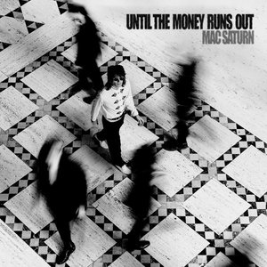 Until the Money Runs Out - EP