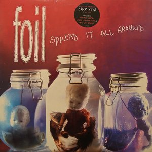 Spread It All Around (Bonus Tracks Edition)