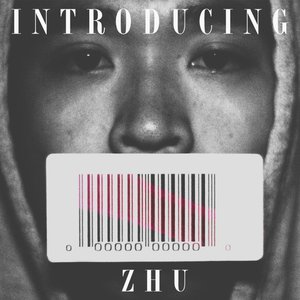 Bild für 'Introducing ZHU : EP'